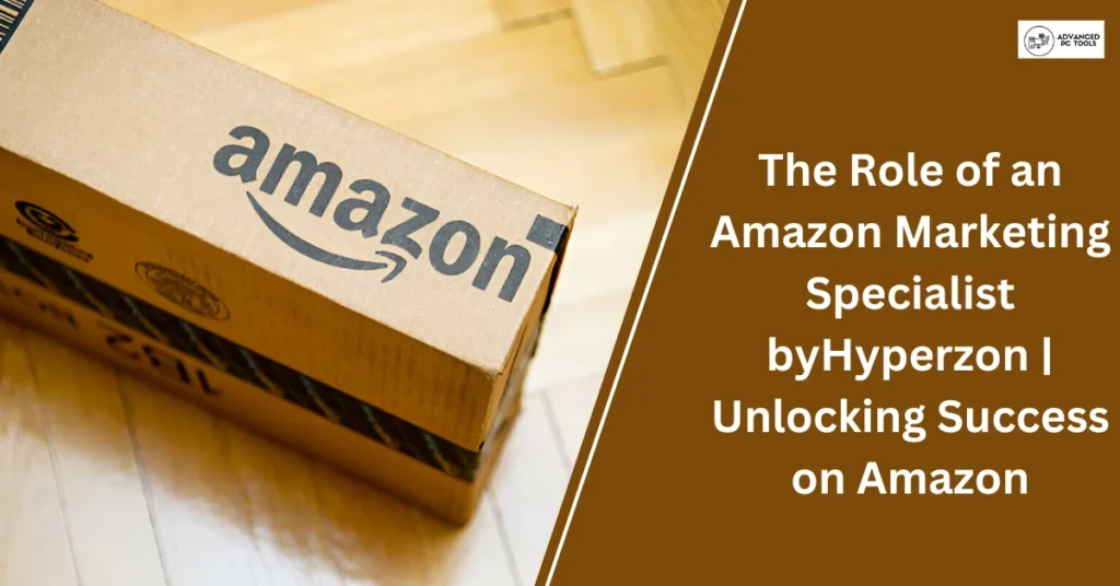 Amazon Marketing Specialist byHyperzon